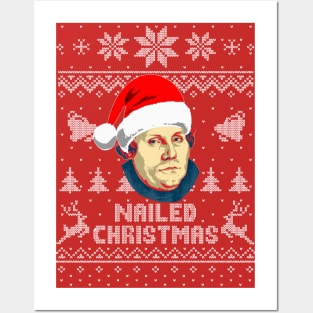 Martin Luther Nailed Christmas Posters and Art